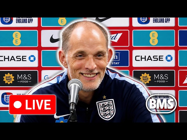 🔴 LIVE | Thomas Tuchel | England squad announcement | UEFA Nations League
