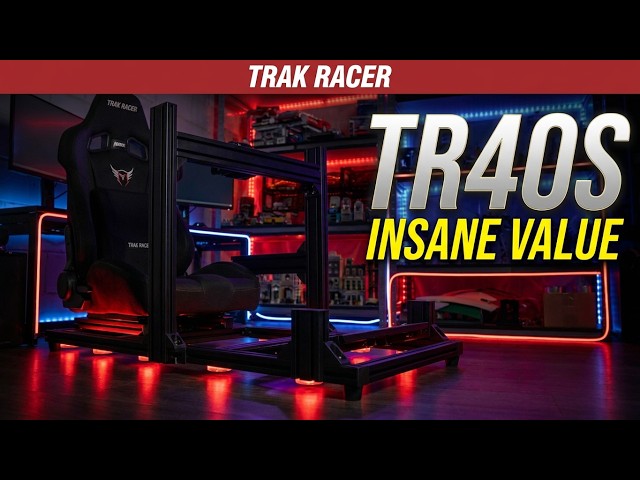 Review: Trak Racer TR40S - This Sim Rig Makes the Competition Look Overpriced