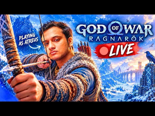 GOD OF WAR RAGNARÖK 🔥 PLAYING AS ATREUS! | LIVE GAMEPLAY
