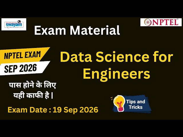 Data Science For Engineers Exam Study Material | NPTEL July 2026 Preparation