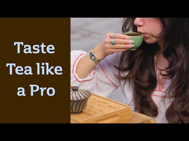 How to Judge Tea Quality - Specialty Tea buying Guide Part 2