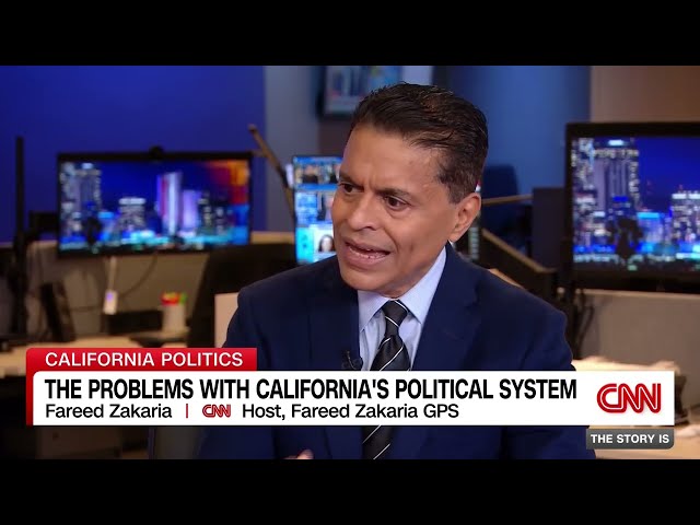Zakaria: California is "Case Study in Failed Governance"