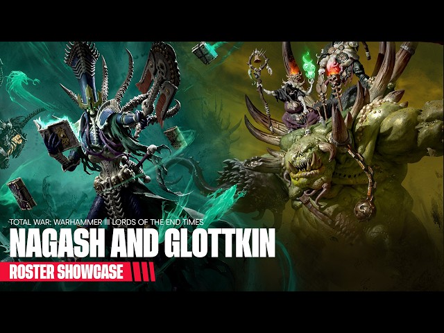 Total War: WARHAMMER III - Lords of the End Times - Nagash & Glottkin Roster Showcase