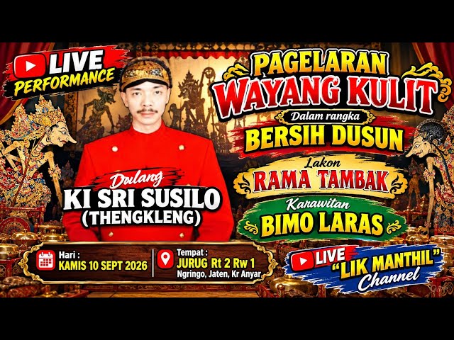 LIVE !!! KI SUSILO THENGKLENG. lakon RAMA TAMBAK
