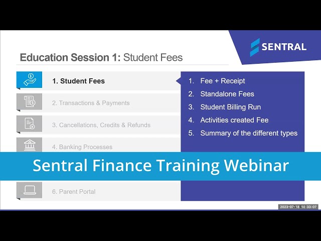 Sentral Finance Training Webinar 1 - Student Fees
