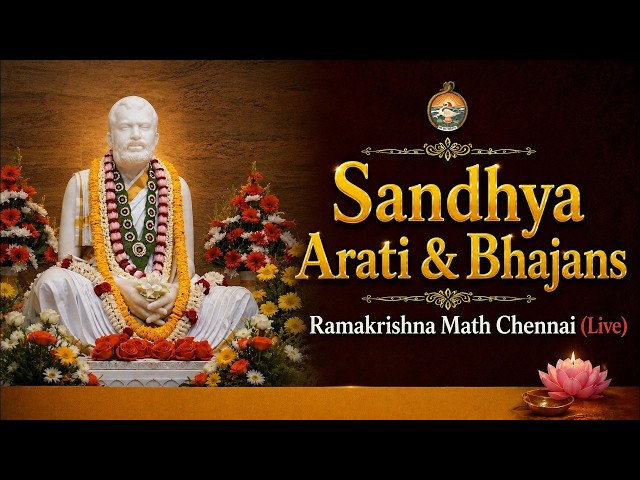 Sandhya Arati & Bhajans  - Ramakrishna Math Chennai (Live)