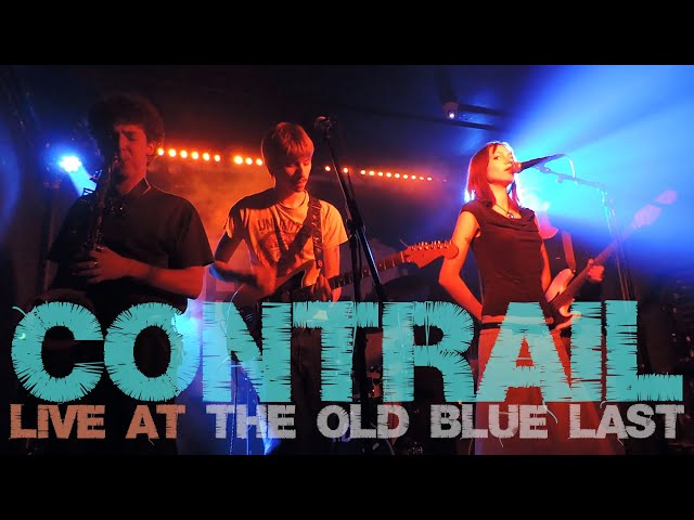 Contrail @ The Old Blue Last 04/10/25