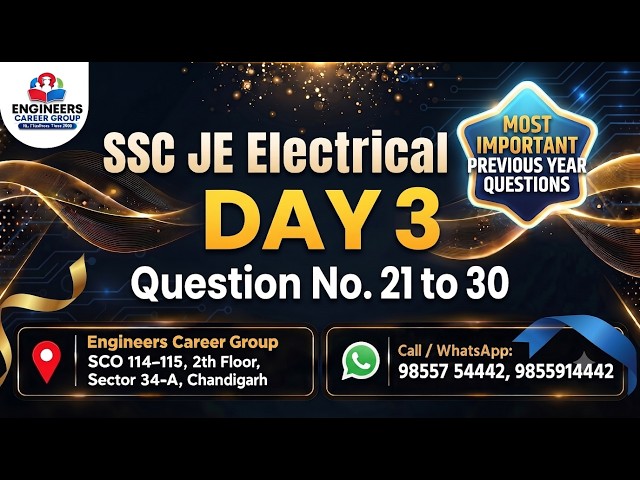 SSC JE Electrical PYQs | Day 3 | Most Important Questions (Q.21 to 30) | Engineers Career Group I