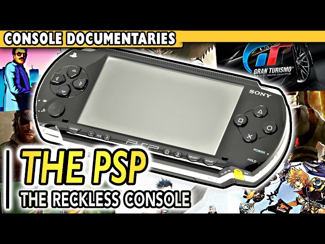 The PSP Chronicles: a brilliant console at the wrong time | A PlayStation Portable Documentary