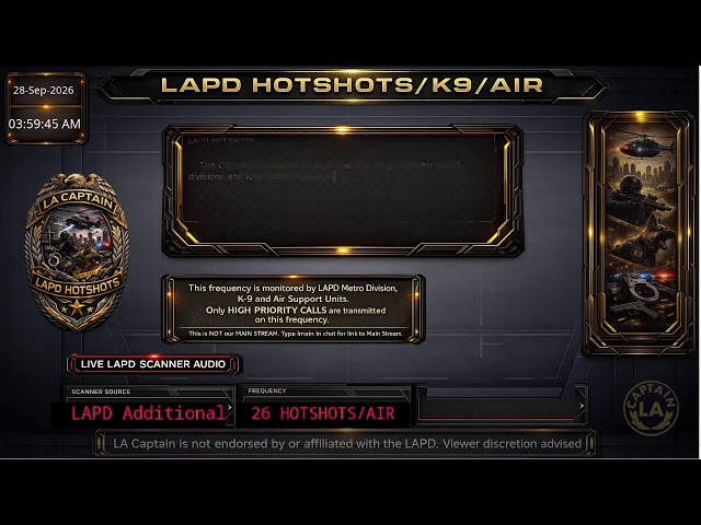 *LIVE* LAPD HOTSHOTS - LA Police Scanner High Priority Calls - LA Captain - 27-Sep-2026