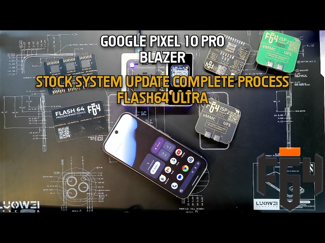 Google Pixel 10 Pro Blazer: Stock System Update Complete Process | Flash64 Ultra