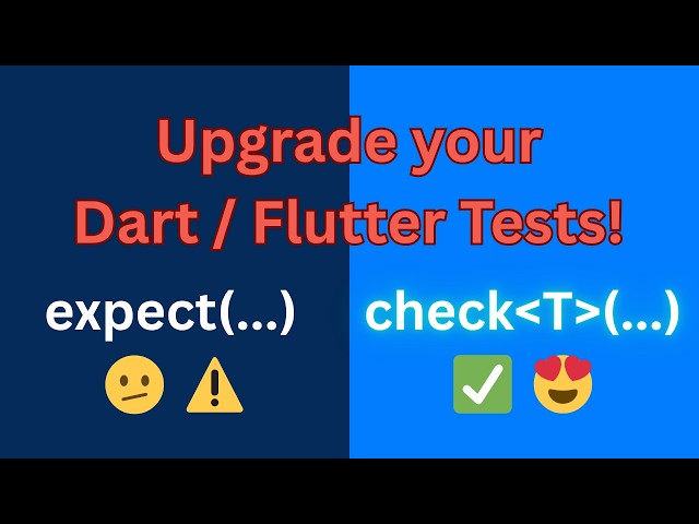 Meet "checks": The official Future of Dart / Flutter Testing 🔮