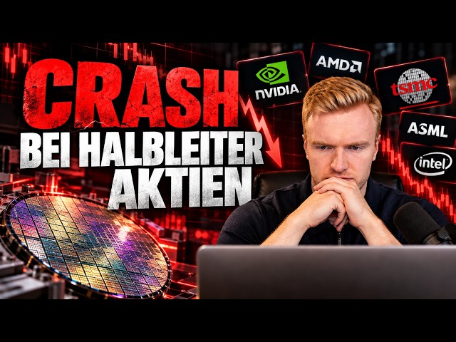 CRASH bei Halbleiter-Aktien - So geht es weiter!