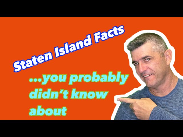 Staten Island Facts...