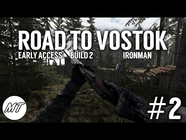 🔴MT:Livessä - Road to Vostok EA Build 2 Ironman #2