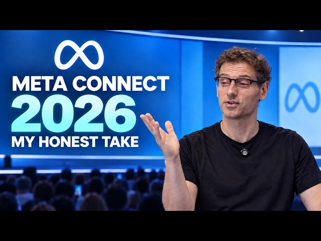 Meta Connect 2026: A VR "Breakthrough"?  My Honest Take