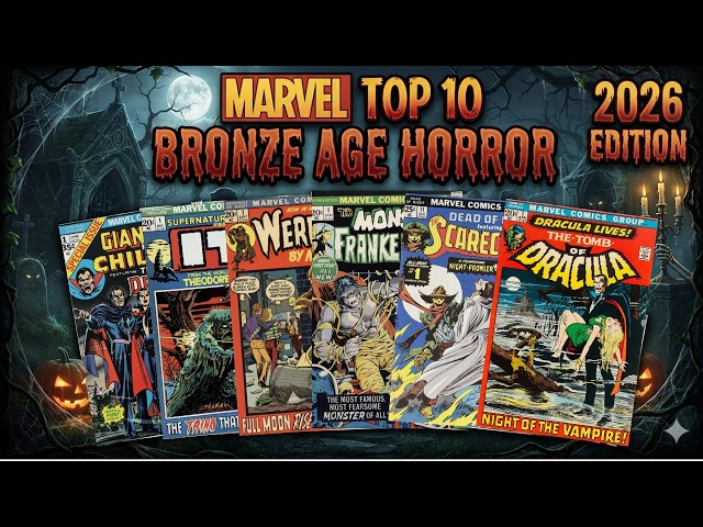 Is it time to buy Marvel Bronze Age Horror?  Here's our first ever Top 10 List...2026 Edition!