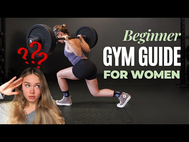 How to Start Strength Training for Women | Full Workout Plan + Beginner Gym Guide