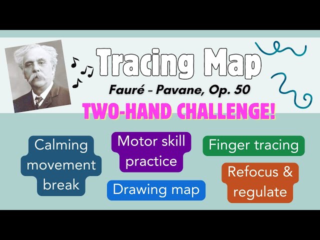 Musical Tracing Map - Brain Break and Calming Movement Activity - Faure Pavane