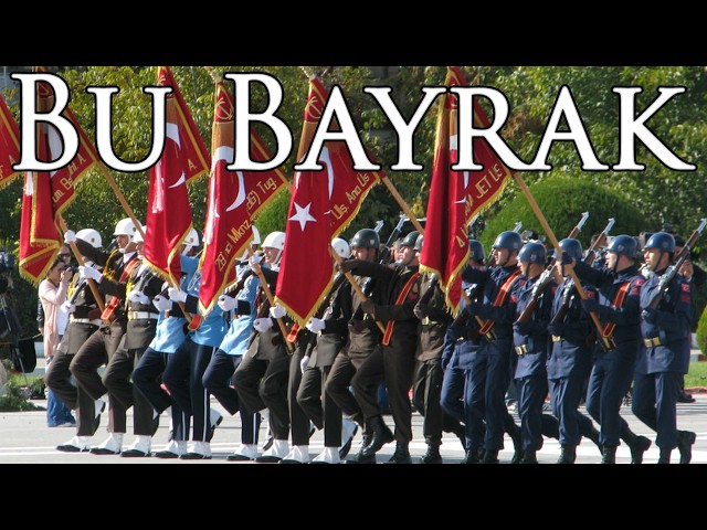 Turkish March: Bu Bayrak - This Flag
