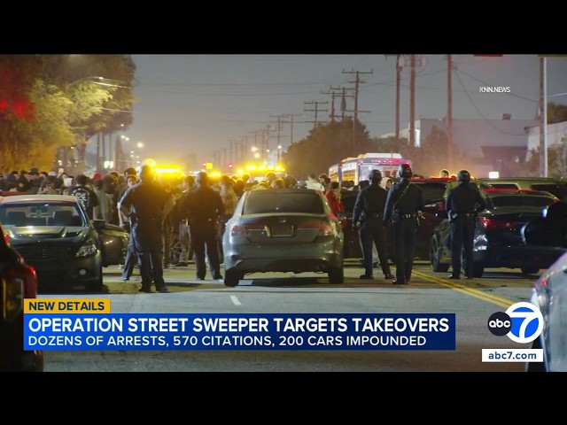 Dozens arrested, hundreds more cited in massive LA street takeover bust