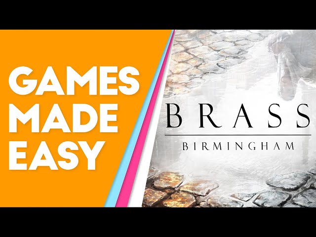 Brass Birmingham: How to Play and Tips