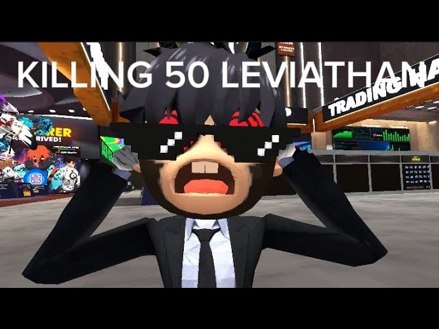 KILLING 50 LEVIATHANS! (I'm so tired)