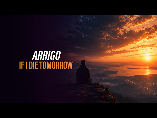 ARRIGO - If I Die Tomorrow (Official Video Clip) [Copyright Free Music]