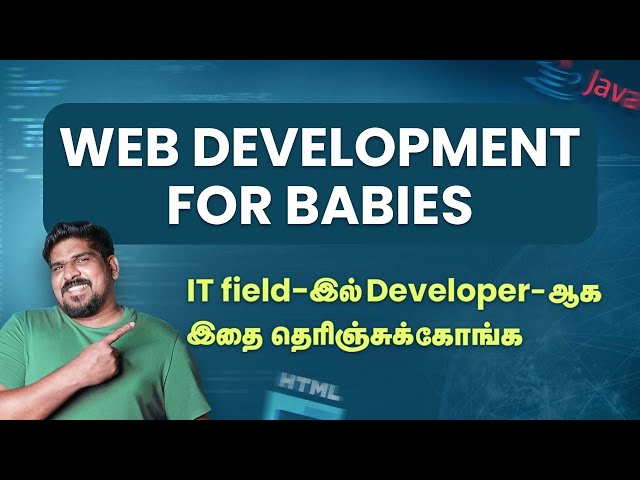 Web Development For Beginners | Explained in Tamil