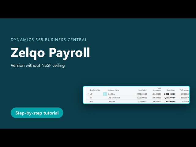 Zelqo Payroll for Microsoft Dynamics 365 Business Central – Full Training Tutorial