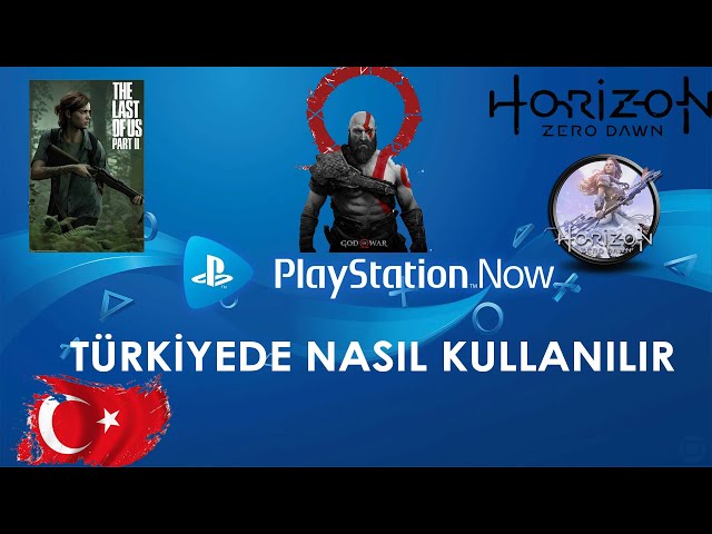PS NOW TR'DE NASIL KULLANILIR