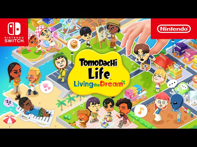 Tomodachi Life: Living the Dream – Overview Trailer – Nintendo Switch