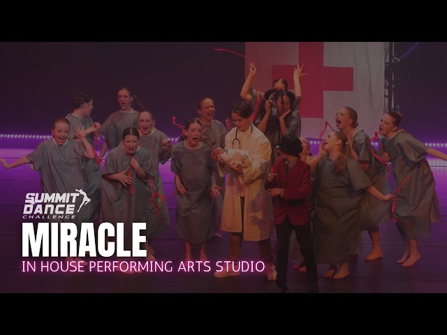 Miracle - In House Performing Arts Studio - Summit Dance Challenge Regionals 2026