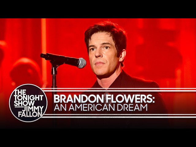 Brandon Flowers: An American Dream | The Tonight Show Starring Jimmy Fallon