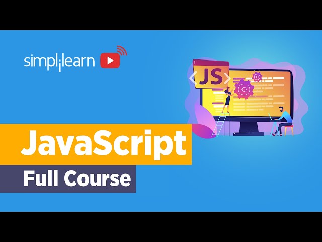 JavaScript Full Course 2026 | JavaScript Tutorial For Beginners | JavaScript Developer | Simplilearn