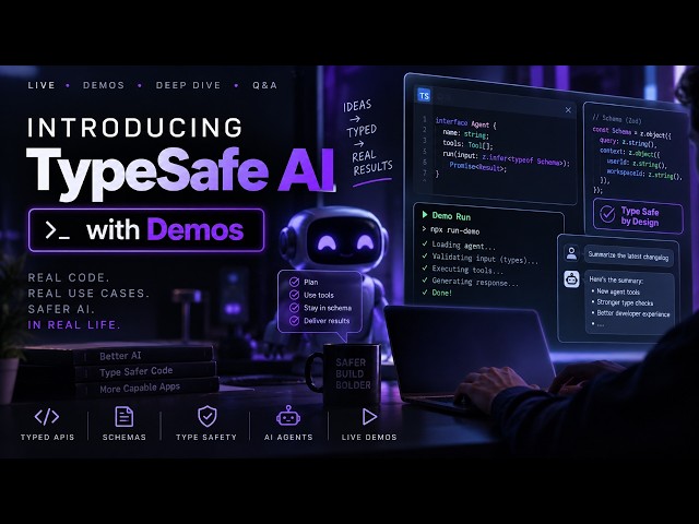 Introducing TypeSafe AI: Build Safer AI Agents with Live Demos