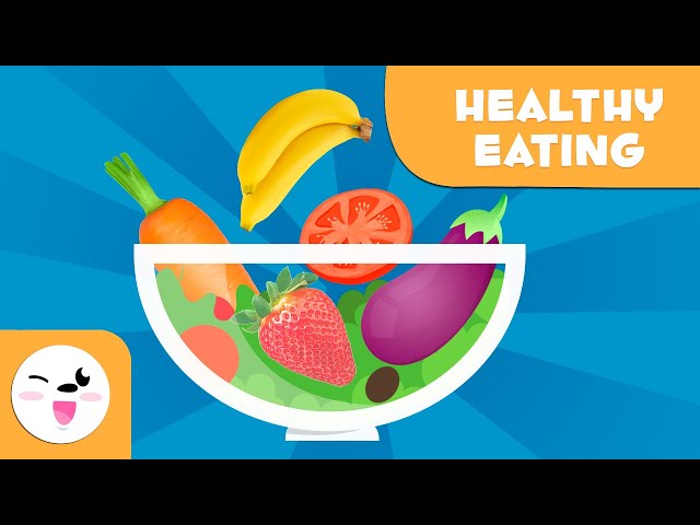 Healthy Eating for Kids - Learn About Carbohydrates, Fats, Proteins, Vitamins and Mineral Salts