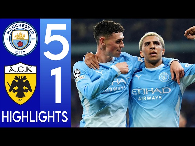 Man City vs AEK Athens 5-1 Extended Highlights • UEFA Champions League 2027  