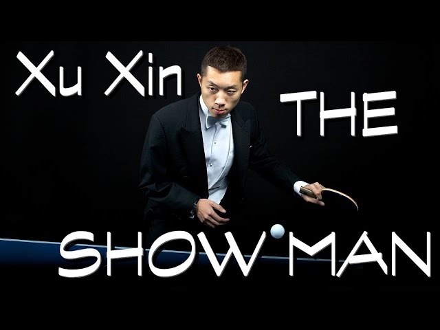 Xu Xin - THE SHOW MAN
