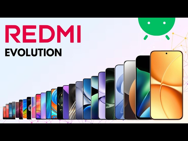 Evolution of Xiaomi Redmi 2013-2026 | History of Xiaomi Redmi Number Series