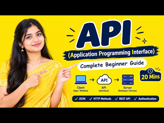 API అంటే ఏంటి? | Complete API Tutorial for Beginners in 20 Minutes | Telugu | By Ruchitha