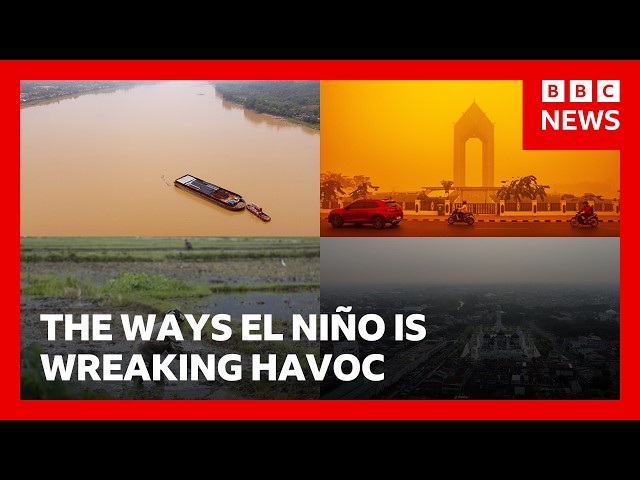 Floods, fires, drought: How El Niño is already supercharging extreme weather | BBC News