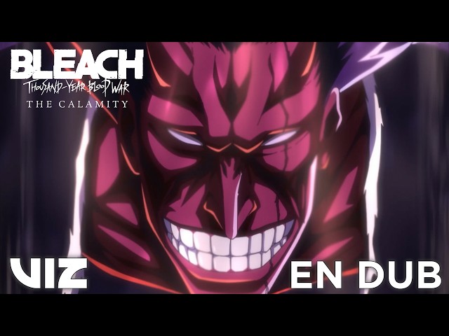 Kenpachi Zaraki's Bankai 🔥 (ENGLISH DUB) | BLEACH: Thousand-Year Blood War - The Calamity | VIZ