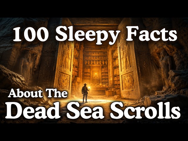 The Most Relaxing Facts About The Dead Sea Scrolls to Fall Asleep To