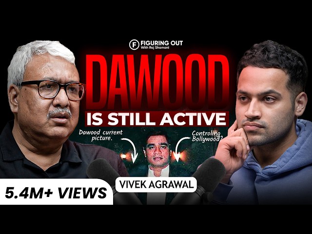 Underworld Secrets: Dance Bar Mafia, Psycho Killer, Dawood Income | Vivek Agrawal |FO341 Raj Shamani