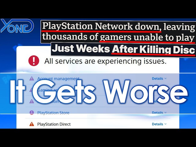 PSN Goes Down & Users Unable To Play Digital Games After Sony Kill Physical Discs...