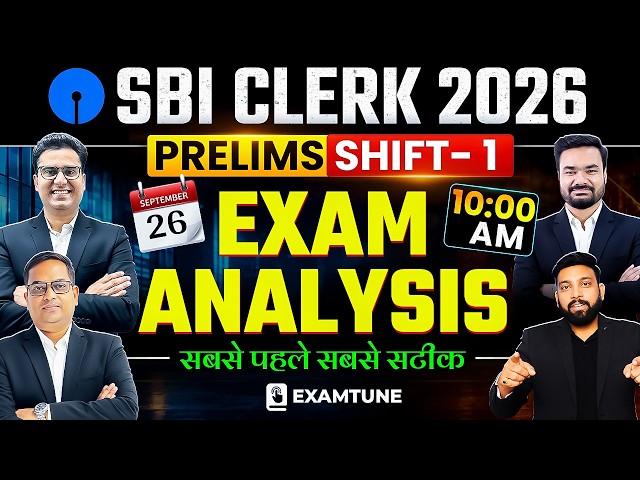 SBI Clerk Exam Analysis 2026 | 26 Sept 2026 | Shift 1 | Paper Review & Difficulty Level