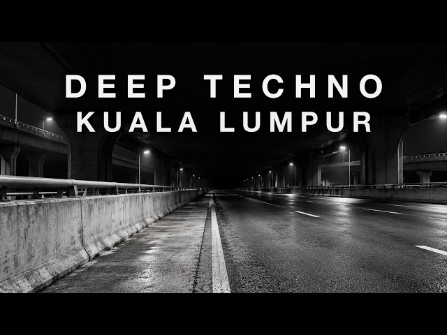 Deep Dub Techno Mix 2026 | Kuala Lumpur Edition | Cinematic 4K Visuals #238