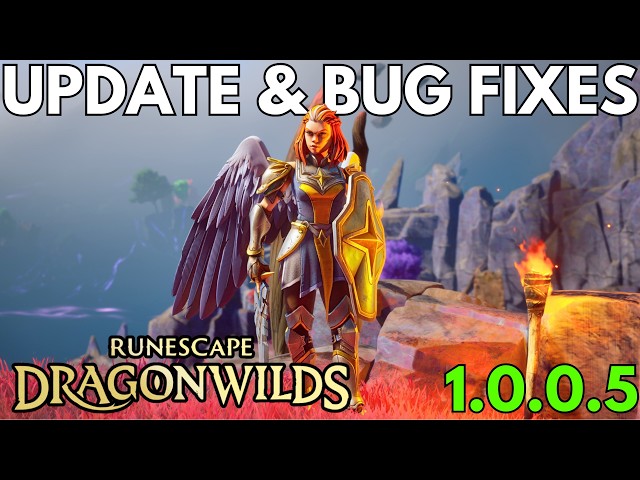 RuneScape Dragonwilds: New Patch & Bug Fixes!