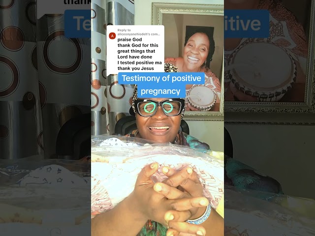 Glory to God Almighty, testimony of positive pregnancy, you Are next to testify in Jesus Name,Amen
